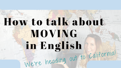 لغات پایه زبان انگلیسی -حرکت به انگلیسی ( Moving)